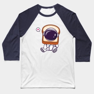 Cute Astronaut With Bread Cartoon Baseball T-Shirt